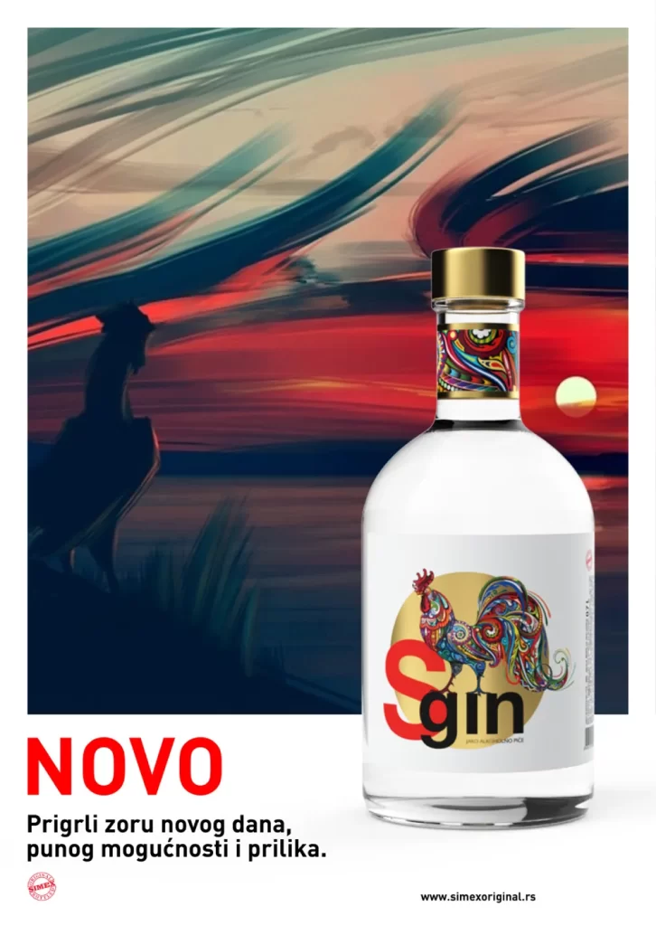 Promotivni baner za gin pod komercijalnim nazivom "S Gin", Pored fotografije proizvoda nalazi se tekst "NOVO - Prigrli zoru novog dana, punog mogućnosti i prilika". U pozadini se nalazi grafika petla koji kukuriče dok gleda u suton.